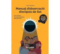 Manual d'observació d'eclipsis de Sol: El trio d'eclipsis de la península Ibèrica 2026-2027-2028 (ASTROMARCOMBO)