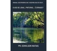Manual Doutrinário Das Assembleias De Deus. (ebook)