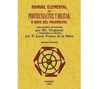 Manual Elemental de Pirotecnia Civil y Militar (SIN COLECCION)