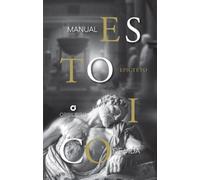 MANUAL ESTOICO DE VIDA