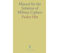 Manual for the Solution of Military Ciphers