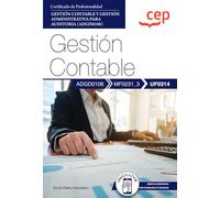 Manual. Gestión Contable (UF0314). Certificados de profesionalidad. Gestión contable y gestión administrativa para auditoría (ADGD0108) (FORMACION)