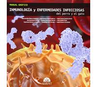 Manual gráfico de inmunología y enfermedades infecciosas del perro y el gato (ANIMALES DE COMPA?IA)
