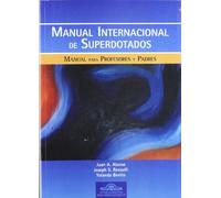 Manual Internacional de Superdotados: Manual para Profesores y Padres: 12 (Fundamentos Psicopedagógicos)