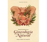 Manual introductorio a la Ginecología Natural