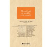 Manual legal de igualdad en la empresa (Monografías)