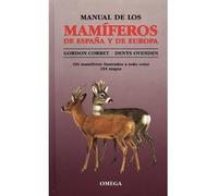 MANUAL MAMIFEROS DE ESPAÑA Y EUROPA (GUIAS DEL NATURALISTA-MAMIFEROS)
