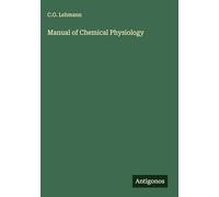 Manual of Chemical Physiology
