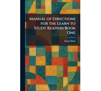 Manual of Directions for the Learn to Study Readers Book One