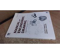 Manual Of Engineering Drawing : To British And International Standards