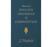 Manual of English Grammar and Composition