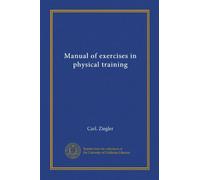 Manual of exercises in physical training (v.1)