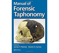 Manual of Forensic Taphonomy