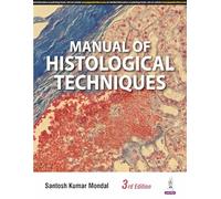 Manual of Histological Techniques