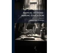 Manual of Home-making Education