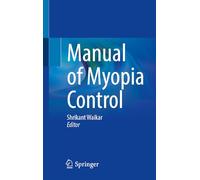 Manual of Myopia Control