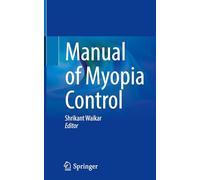 Manual of Myopia Control