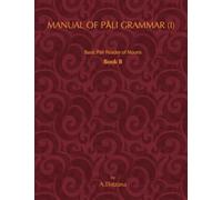 Manual of Pali Grammar (I): Basic Pali Reader of Nouns, Book-B