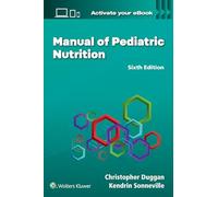 Manual of Pediatric Nutrition
