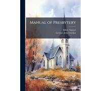 Manual of Presbytery