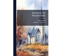 Manual of Presbytery