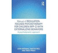 Manual RFP‑C: terapia regulatoria para niños con conductas externalizantes — enfoque psicodinámico