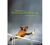 Manual of Structural Kinesiology by Clem W. Thompson (2001-12-30)