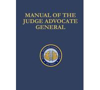 Manual of the Judge Advocate General: 2025