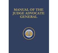 Manual of the Judge Advocate General: 2025