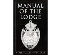 Manual Of The Lodge (ebook)
