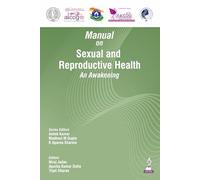 Manual on Sexual and Reproductive Health: An Awakening