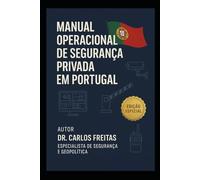 Manual Operacional de Segurança Privada em Portugal