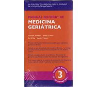 Manual Oxford de Medicina Geriátrica: Tercera edición