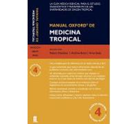 Manual Oxford de Medicina Tropical: Cuarta Edición