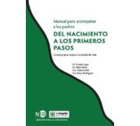 Manual Para Acompañar A Los Padres: Del Nacimiento A Los Primeros Paso