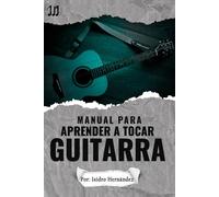 Manual Para Aprender A Tocar Guitarra