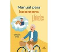 Manual Para Boomers Jubilados
