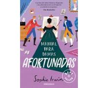 Manual para damas afortunadas (Manual para damas 2) (Best Seller)