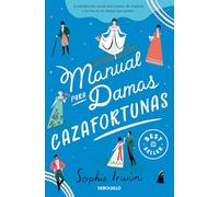 Manual para damas cazafortunas (Manual para damas 1) (Best Seller)