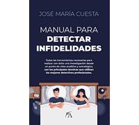 Manual para detectar infidelidades (Sociedad actual)