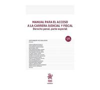 Manual para el acceso a la carrera judicial y fiscal. Derecho penal, parte especial (Manuales de Derecho Penal)