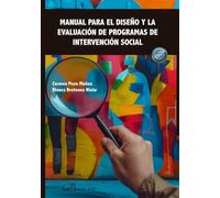 Manual para el diseño y la evaluación de programas de intervención social