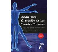Manual para el estudio de las Ciencias Forenses (SIN COLECCION)
