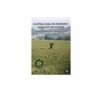 Manual para el perfecto cazador de corzos o cómo tener éxito con los duendes del bosque (nueva edición revisada y aumentada)