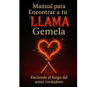 Manual para encontrar a tu llama gemela