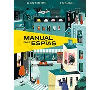 Manual para espías: 1 (Manual para...)