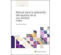 Manual para la aplicación del baremo de la Ley 35/2015