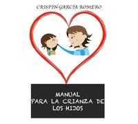 Manual para la crianza de los hijos