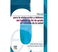 Manual Para La Elaboración Y Defensa Del Trabajo Fin De Grado En Cienc
