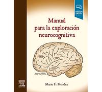 Manual para la exploración neurocognitiva